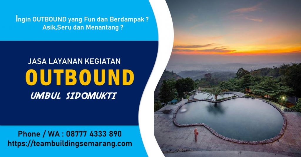 Outbound di Umbul Sidomukti